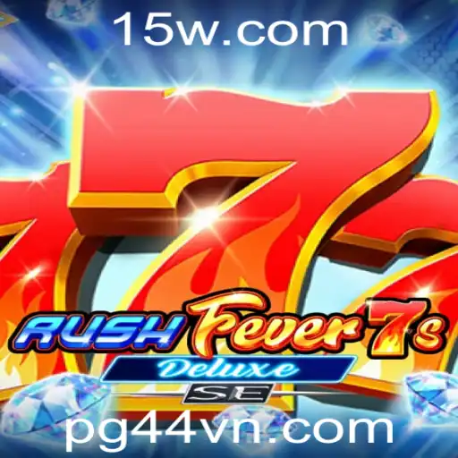 Descubra RushFever7sDeluxeSE: A Nova Sensação do Mundo dos Jogos